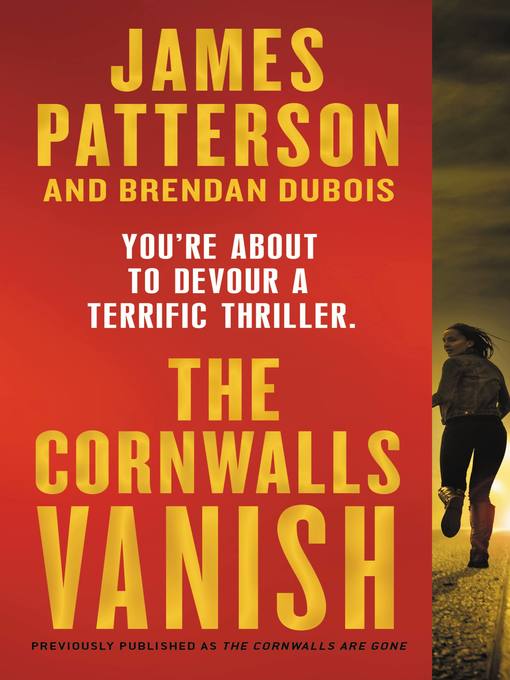 Title details for The Cornwalls Vanish by James Patterson - Available